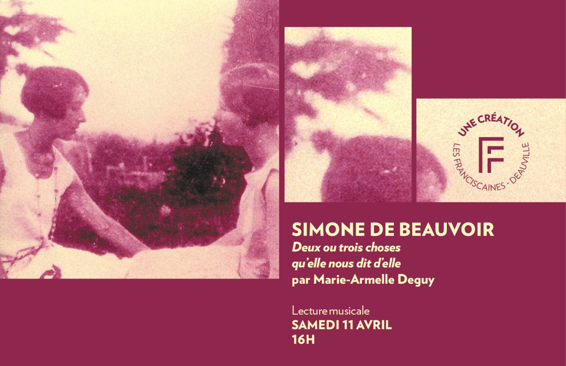 Simone de Beauvoir, deux ou trois choses qu’elle nous dit d’elle