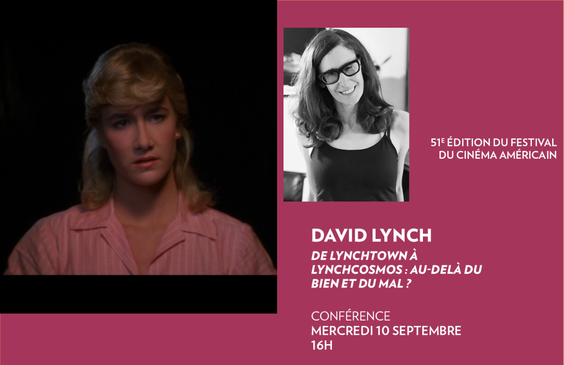 David Lynch, de Lynchtown à Lynchcosmos : au-delà du bien et du mal ?